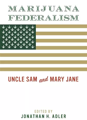 Marijuana Federalism cover