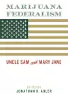 Marijuana Federalism cover