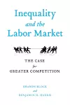 Inequality and the Labor Market cover