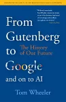 From Gutenberg to Google and on to AI cover