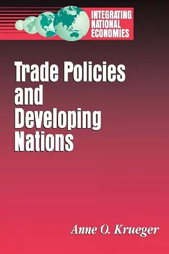 Trade Policies and Developing Nations cover