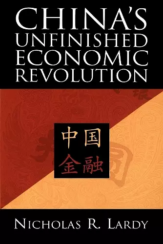 China's Unfinished Economic Revolution cover