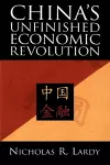 China's Unfinished Economic Revolution cover