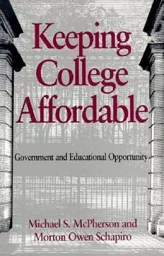 Keeping College Affordable cover