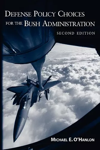 Defense Policy Choices for the Bush Administration cover