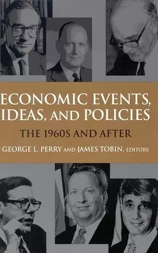 Economic Events, Ideas, and Policies cover
