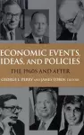 Economic Events, Ideas, and Policies cover