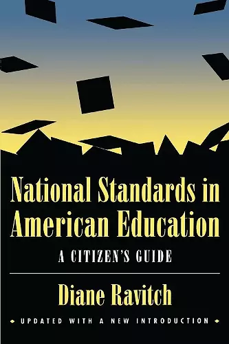 National Standards in American Education cover