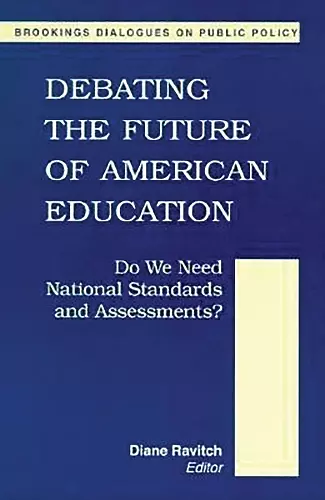 Debating the Future of American Education cover