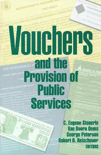 Vouchers and the Provision of Public Services cover