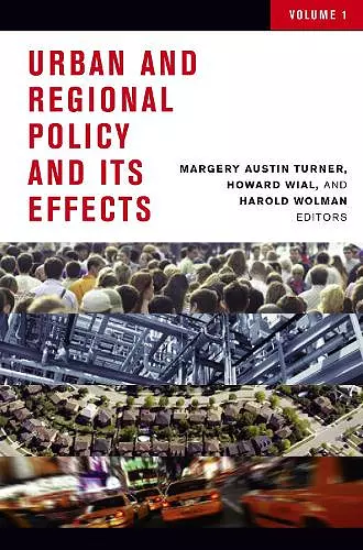 Urban and Regional Policy and its Effects cover