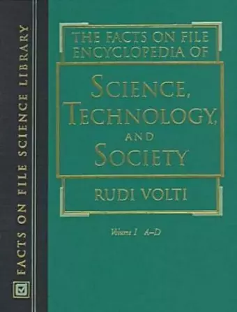 The Facts on File Encyclopedia of Science, Technology, and Society cover