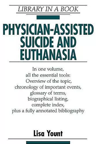 Physician-Assisted Suicide and Euthanasia cover