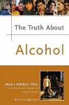 The Truth About Alcohol cover