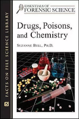 Drugs, Poisons, and Chemistry cover