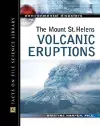 The Mount St. Helens Volcanic Eruptions cover