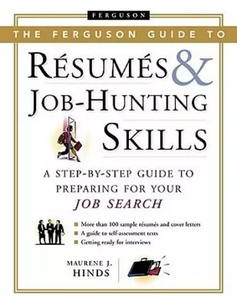 The Ferguson Guide to Resumes and Job-hunting Skills cover