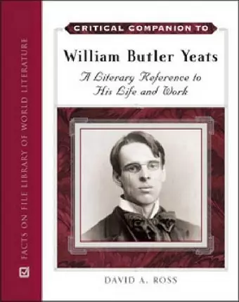 Critical Companion to William Butler Yeats cover