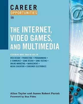 Career Opportunities in the Internet, Video Games, and Multimedia cover