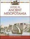 Living in Ancient Mesopotamia cover
