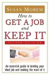 How to Get a Job and Keep it cover