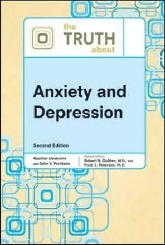 The Truth About Anxiety and Depression cover