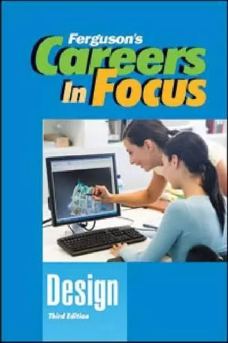 CAREERS IN FOCUS: DESIGN, 3RD EDITION cover