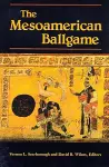 The Mesoamerican Ballgame cover