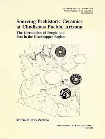 Sourcing Prehistoric Ceramics at Chodistaas Pueblo, Arizona cover