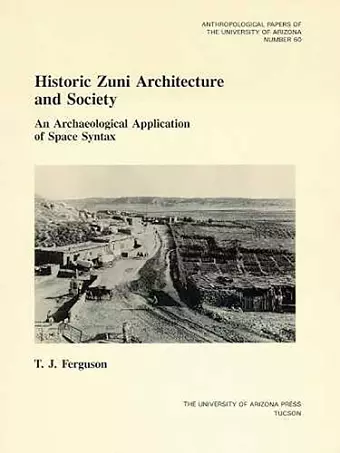 Historic Zuni Architecture and Society cover