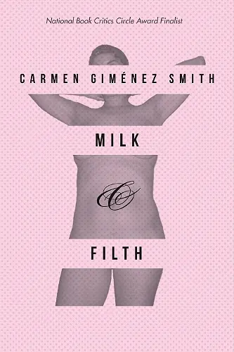 Milk and Filth cover