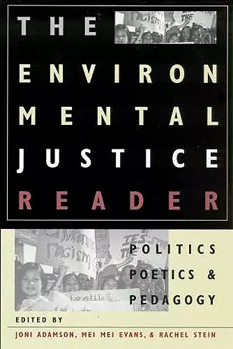 The Environmental Justice Reader cover