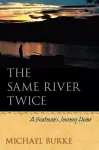 The Same River Twice cover