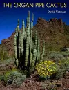 The Organ Pipe Cactus cover