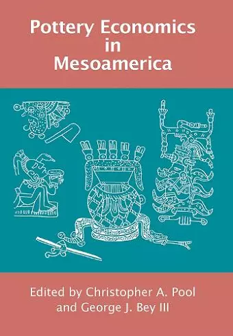 Pottery Economics in Mesoamerica cover