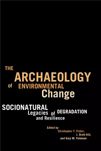 The Archaeology of Environmental Change cover