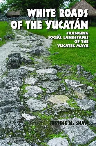 White Roads of the Yucatan cover