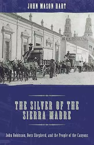 The Silver of the Sierra Madre cover