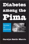 Diabetes Among the Pima cover