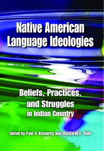 Native American Language Ideologies cover