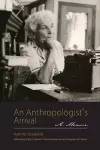 An Anthropologist's Arrival cover