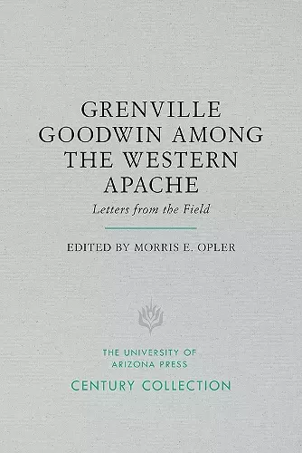 Grenville Goodwin Among the Western Apache cover
