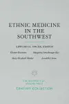 Ethnic Medicine in the Southwest cover
