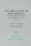 The Discovery of New Mexico by the Franciscan Monk Friar Marcos de Niza in 1539 cover