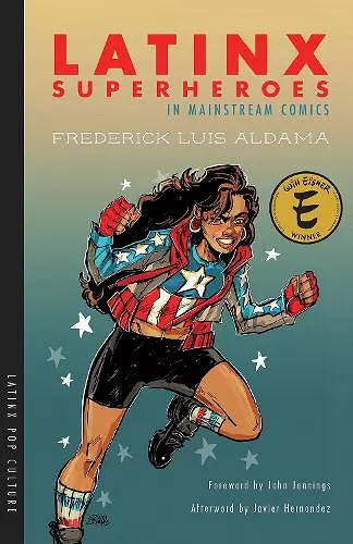 Latinx Superheroes in Mainstream Comics cover