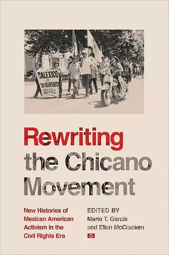 Rewriting the Chicano Movement cover