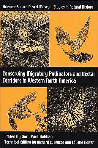 Conserving Migratory Pollinators and Nectar Corridors in Western North America cover