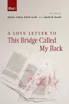 A Love Letter to This Bridge Called My Back cover