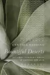 Bountiful Deserts cover