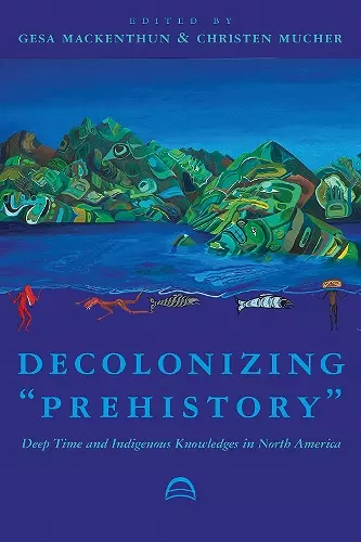 Decolonizing "Prehistory cover